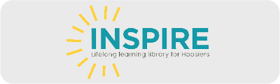 INSPIRE, a service of the Indiana State Library.