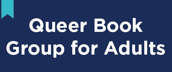 Queer Book Group for Adults