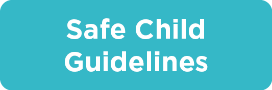 Safe Child Guidelines